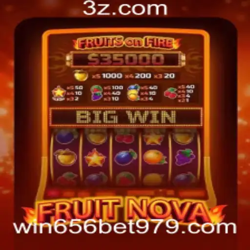 Desvendando o Universo de FruitNova: Um Guia Completo com Enfoque em win656 bet