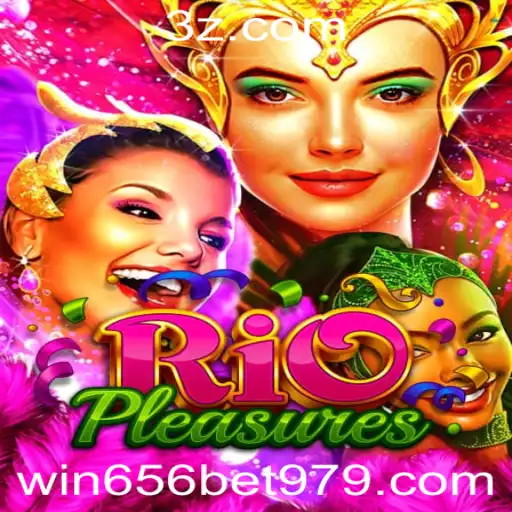 Explorando RioPleasures: Aventura e Estratégia no Mundo do win656 bet